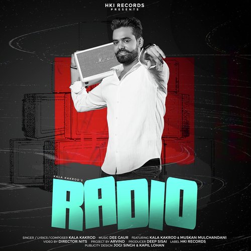 Radio Kala Kakrod MP3 Download