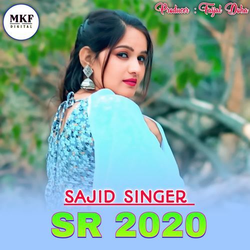 Sajid Singer SR 2020 Aashik Raj Pinagwa MP3 Download