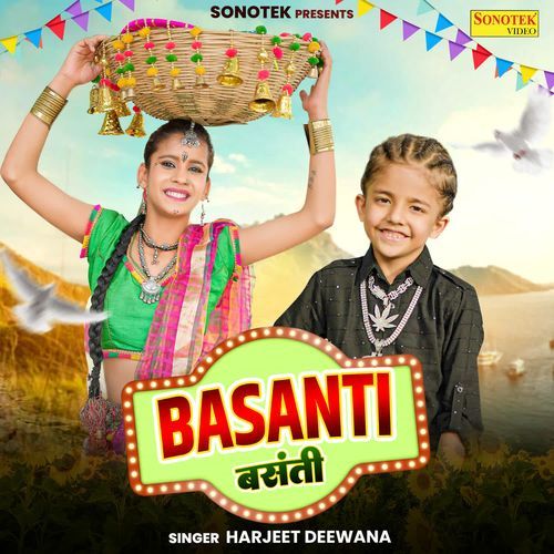 Basanti Harjeet Deewana MP3 Download