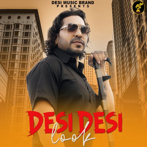 Desi Desi Look (feat.Satveer Mudai) Anjali Raj MP3 Download