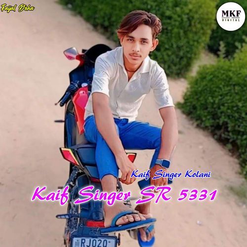 Kaif Singer Sr 5331 Kaif Singer Kolani  MP3 Download