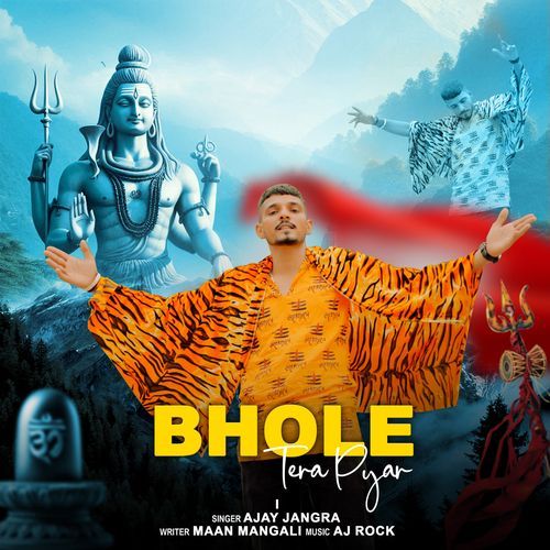 Bhole Tera Pyar Ajay Jangra MP3 Download