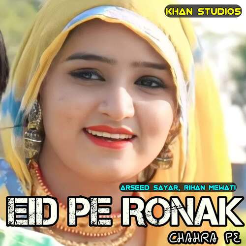 Eid Pe Ronak Chahra Pe Rihan Mewati MP3 Download