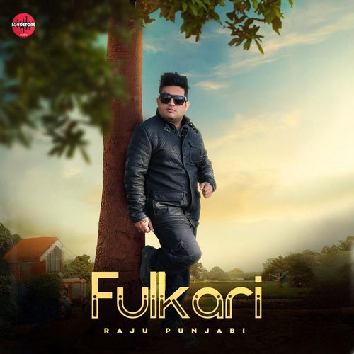 Fulkari Raju Punjabi MP3 Download