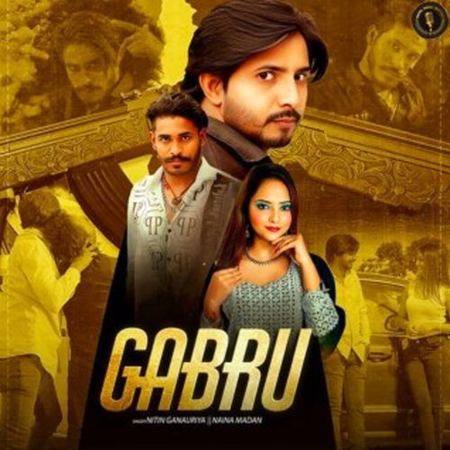 Gabru Nitin Ganauriya MP3 Download