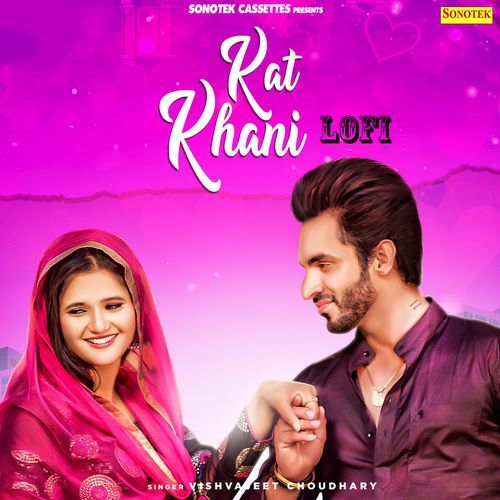 Kat Khani Lofi Vishvajeet Choudhary MP3 Download