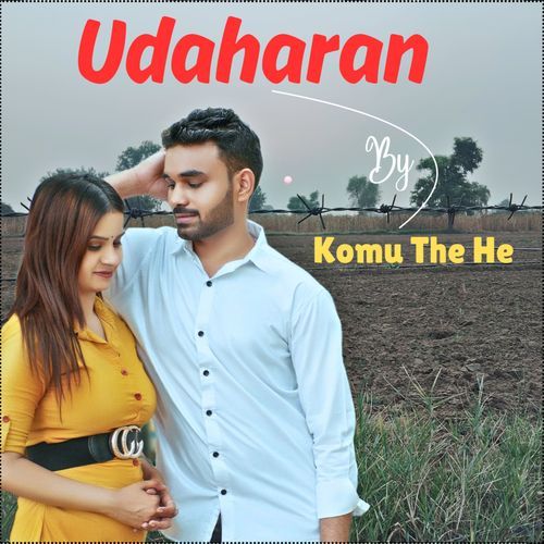 Udaharan Komu The He MP3 Download
