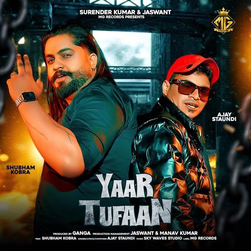 Yaar Tufaan (feat.Shubham Cobra) Ajay Staundi MP3 Download