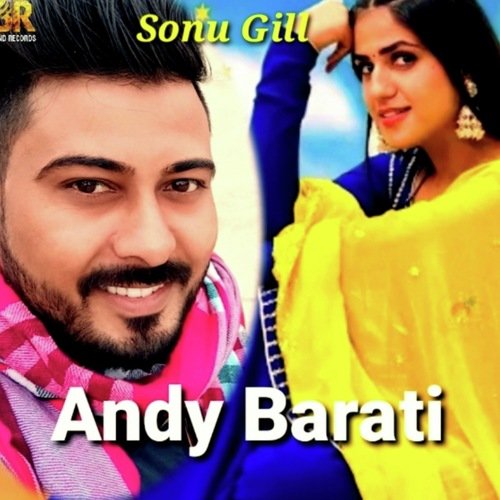 Andy Barati Sonu Gill MP3 Download