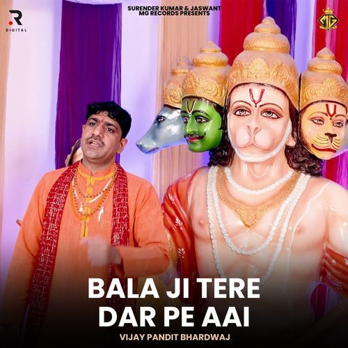 Bala Ji Tere Dar Pe Aai Vijay Pandit Bhardwaj MP3 Download
