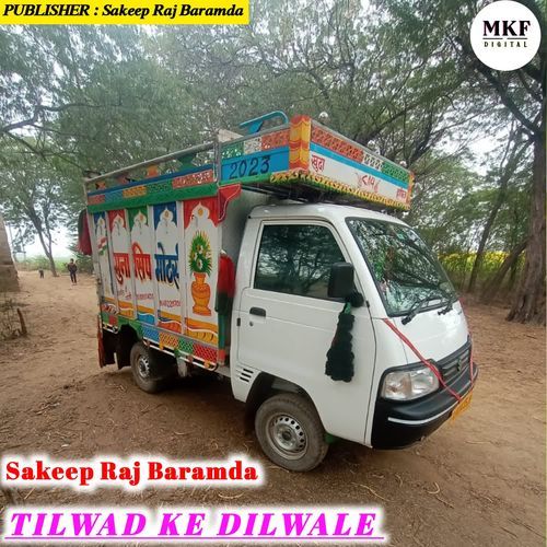 TILWAD KE DILWALE Sakeep Raj Baramda MP3 Download