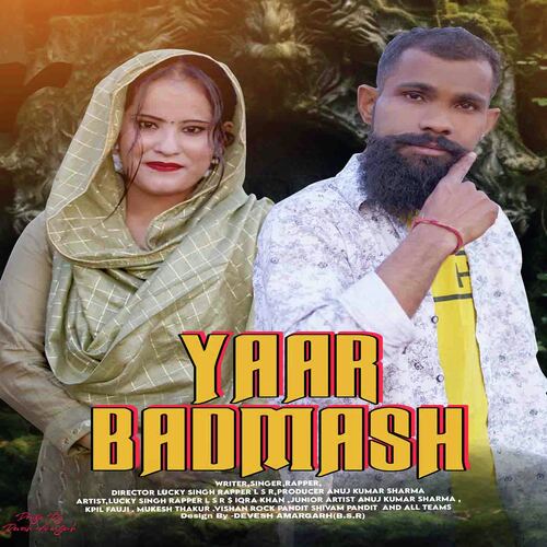 Yaar Badmash Lucky Singh Rapper MP3 Download