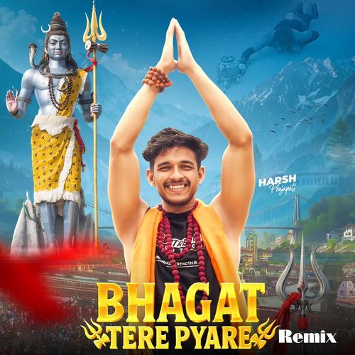 Bhagat Tere Pyare Remix Harsh Prajapti MP3 Download