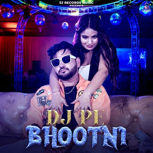 Dj pe Bhootni Swara Verma MP3 Download