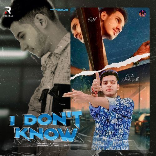 I Don't Know Rebel MP3 Download
