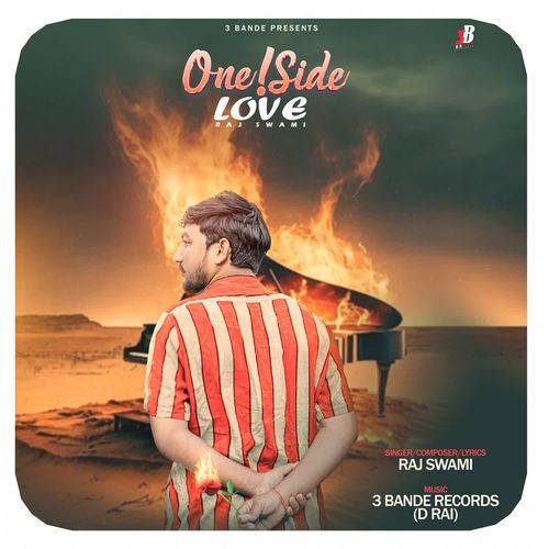 One Side Love Raj Swami MP3 Download