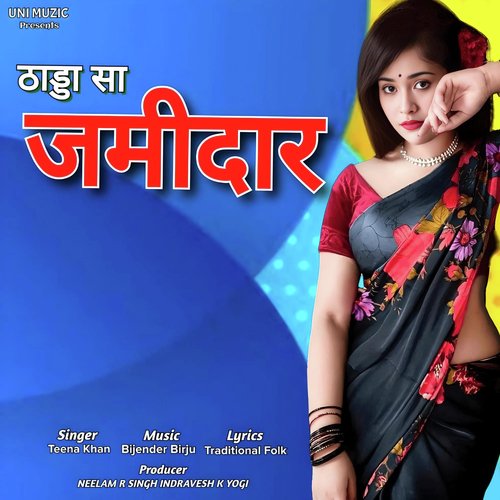 Thada Sa Jamidar Teena Khan MP3 Download