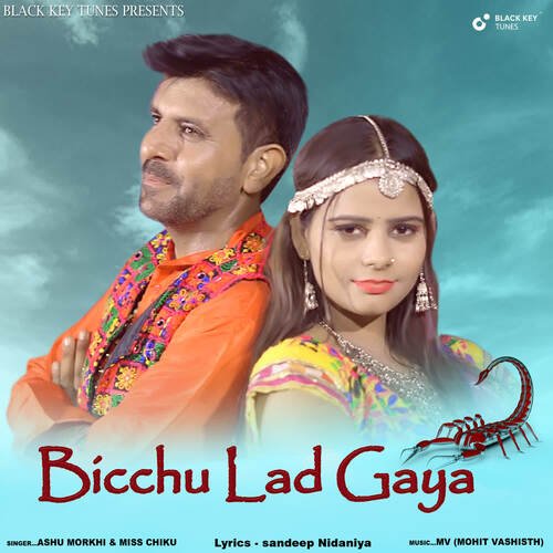 Bicchu Lad Gaya Ashu Morkhi MP3 Download