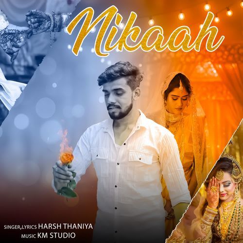 Nikaah Harsh Thaniya MP3 Download