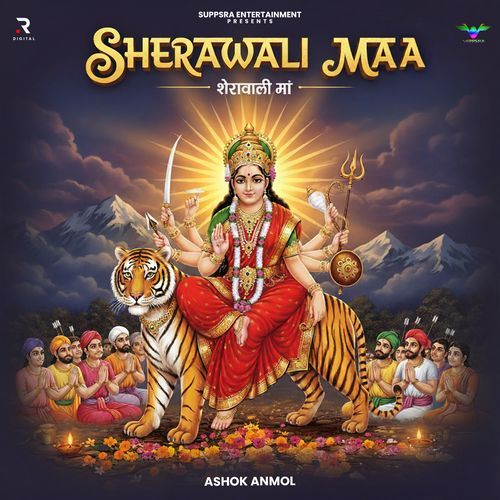 Sherawali Maa Ashok Anmol MP3 Download