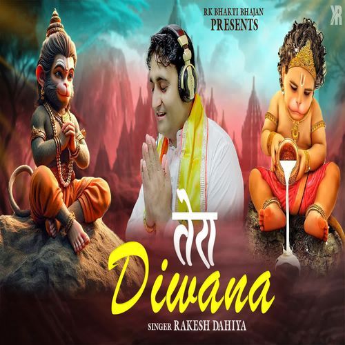 TERA DIWANA Rakesh Dahiya MP3 Download