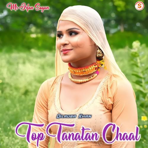 Top Tanatan Chaal Mr Irfan Sogan MP3 Download