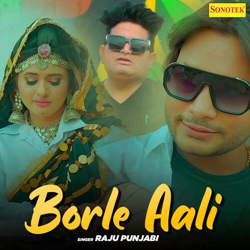 Borle Aali Raju Punjabi MP3 Download