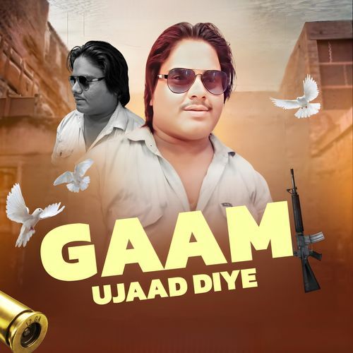 Gaam Ujaad Diye Andy Rajput MP3 Download