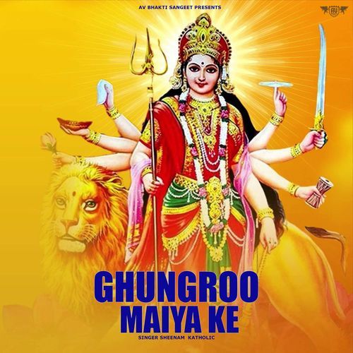 Ghungroo Maiya Ke Seenam Katholic MP3 Download