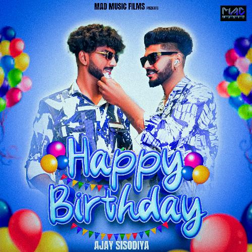 Happy Birthday Ajay Sisodiya MP3 Download