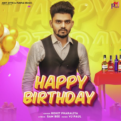 Happy Birthday (feat. Sam Bee) Rohit Pharaliya MP3 Download
