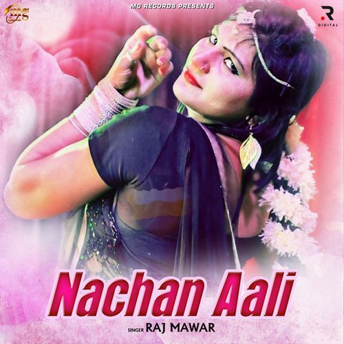 Nachan Aali Raj Mawar MP3 Download
