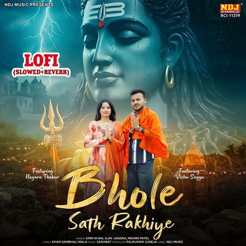 Bhole Sath Rakhiye Lofi (Slowed + Reverb) Ajay Jangra MP3 Download