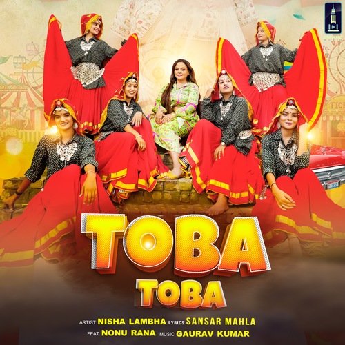 Toba Toba Nisha Lambha MP3 Download