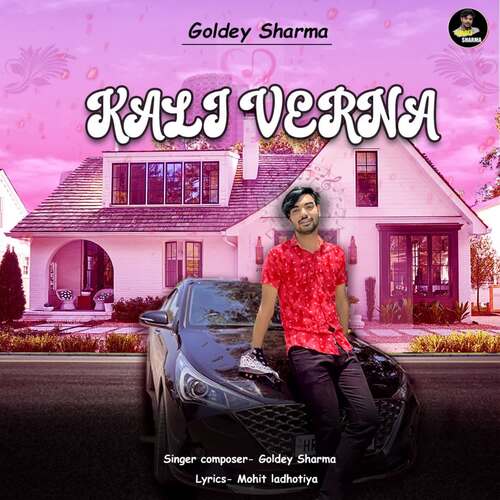 Kali Verna Goldey Sharma MP3 Download