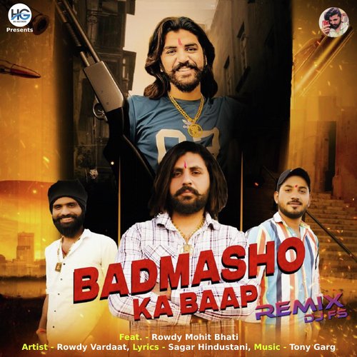 Badmasho Ka Baap (Remix) Rowdy Vardaat MP3 Download