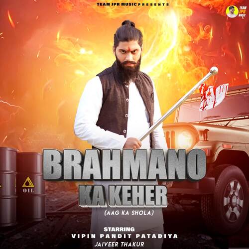 Brahmano Ka Keher (Aag Ka Shola) Jaiveer Thakur MP3 Download