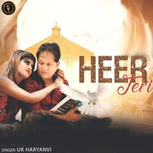 Heer Teri UK Haryanvi MP3 Download