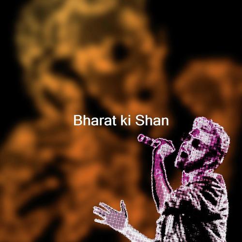Bharat Ki Shan Shiva Malik MP3 Download