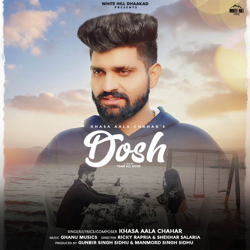 Dosh Khasa Aala Chahar MP3 Download