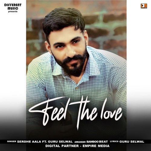 Feel the Love Serdhe aala MP3 Download
