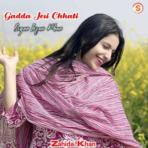 Gadda Jesi Chhati Zahida khan MP3 Download
