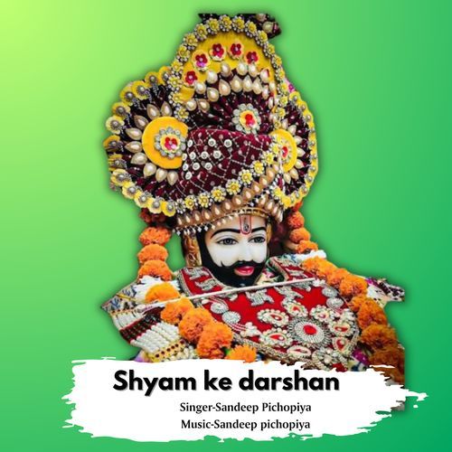 SHYAM KE DARSHAN Priyanka Pawar MP3 Download