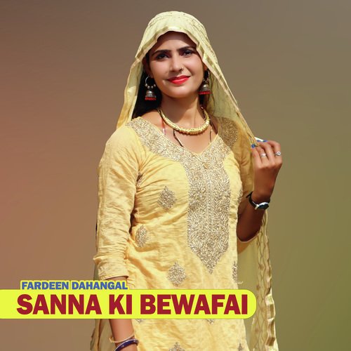 Sanna Ki Bewafai Fardeen Dahangal MP3 Download