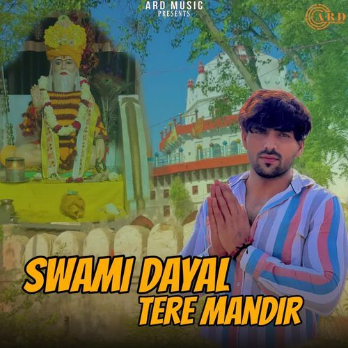 Swami Dayal Tere Mandir Rakku Tanwar MP3 Download