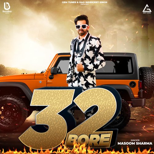 32 Bore Masoom Sharma MP3 Download