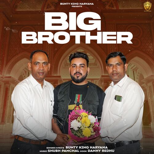 Big Brother Bunty King Haryana MP3 Download
