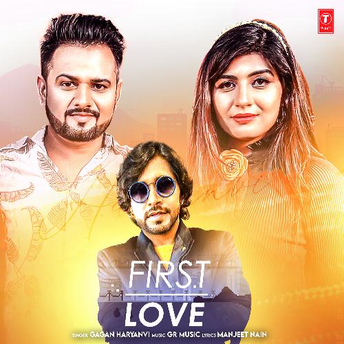 First Love Gagan Haryanvi MP3 Download
