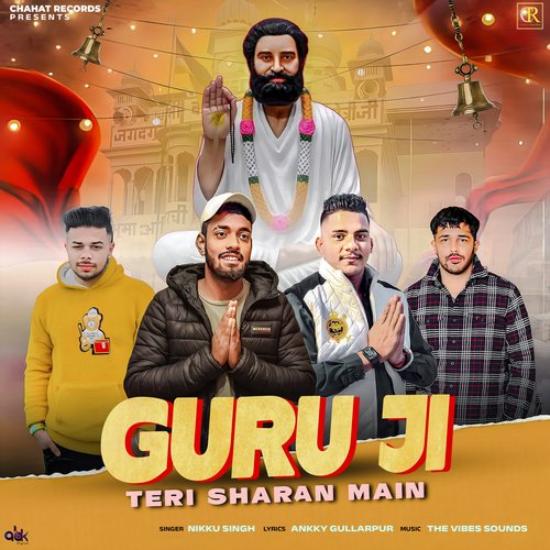 Guru Ji Teri Sharan Main Nikku Singh MP3 Download