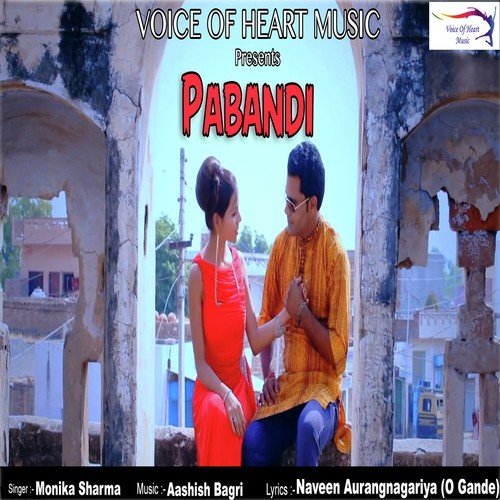 Pabandi Monika Sharma MP3 Download